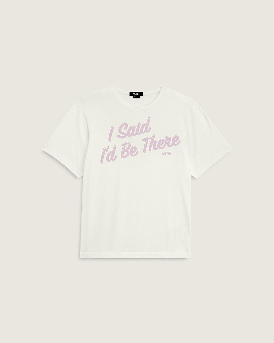 I Said Id Be There TShirt VANS Marshmallow White HERO